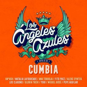 Esto Sí Es Cumbia – Los Angeles Azules [320kbps]