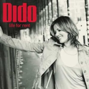 Life for rent – Dido (2003) [320kbps]