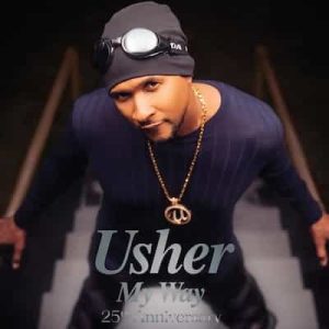 My Way (25th Anniversary Edition) – Usher (1997) [320kbps]