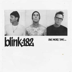 ONE MORE TIME – blink-182 (2023) [24bits] [48000Hz]