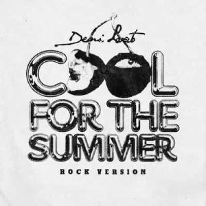 Cool for the Summer (Rock Version) – Single – Demi Lovato (2023) [320kbps]