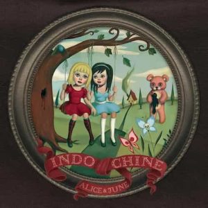 Alice & June (deluxe edition) – Indochine (2005) [320kbps]