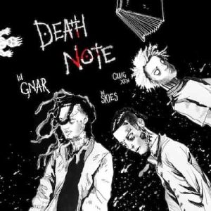 Death Note (feat. Craig Xen & Lil Skies) – Single – Lil Gnar (2019) [320kbps]