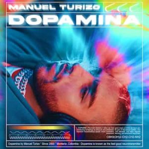 Dopamina – Manuel Turizo (2021) [320kbps]