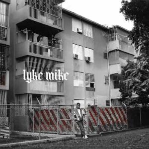 LYKE MIKE – Myke Towers (2024) [320kbps]