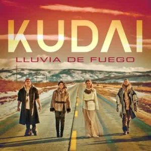 Lluvia de fuego – Single – Kudai (2018) [24bits] [48000Hz]