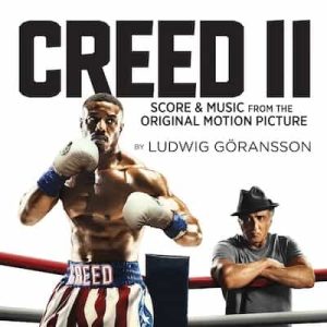 Creed II (Score & Music from the Original Motion Picture) – Ludwig Göransson [320kbps]
