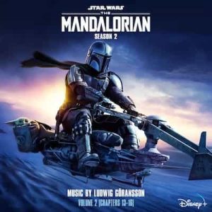 The Mandalorian- Season 2 – Vol. 2 (Chapters 13-16) [Original Score] – Ludwig Göransson [24bits] [48000Hz]