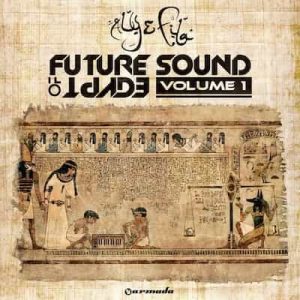 Future Sound of Egypt, Vol. 1 (Mixed Version) – Aly  & Fila [24bits] [48000Hz]