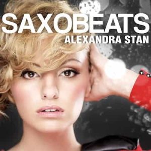 Saxobeats – Alexandra Stan [24bits] [48000Hz]