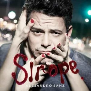 Sirope – Alejandro Sanz [24bits] [48000Hz]